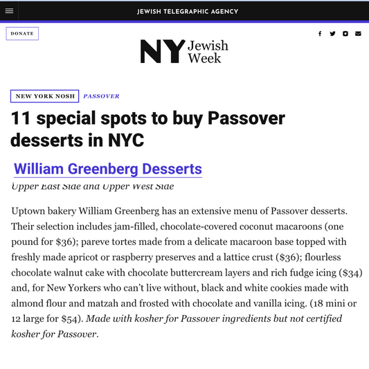 A screen grab of an article from NY Jewish Week featuring William Greenberg Desserts as a recommended place to purchase special Passover Desserts.