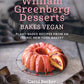 NEW "William Greenberg Desserts Bakes Vegan" Cookbook